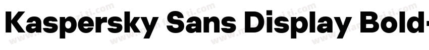 Kaspersky Sans Display Bold字体转换